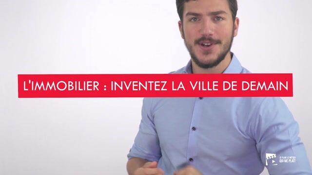 L'immobilier : Inventez la ville de demain