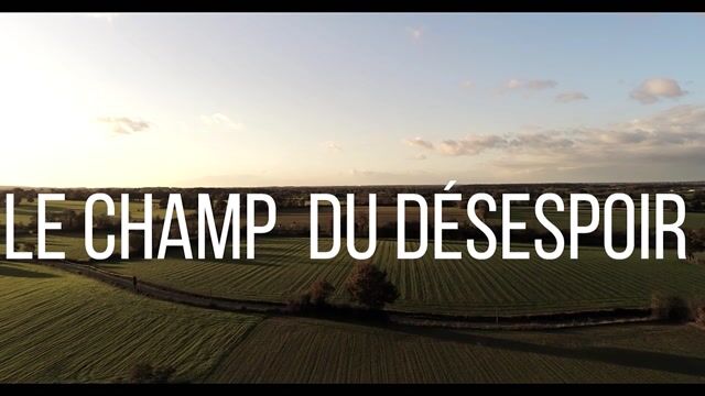 le champ du desespoir