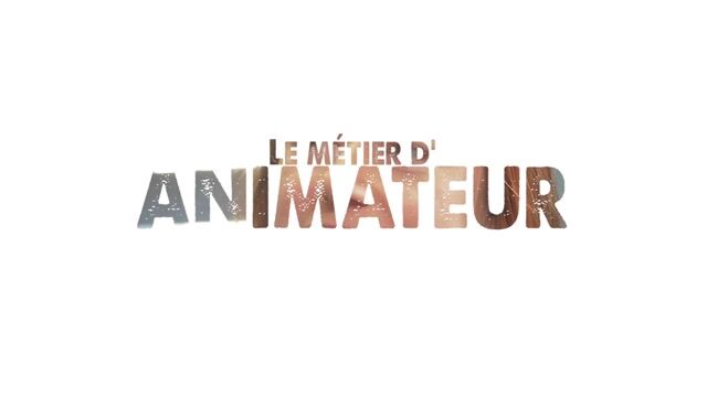 Animation : entre énergie et émotion