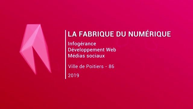 Fabrique du numerique en Nouvelle Aquitaine, campus de Poiters