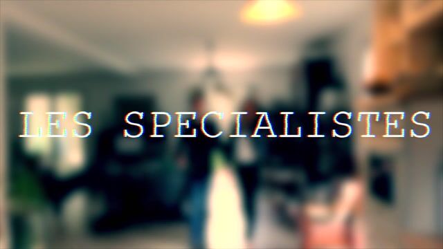 LES SPÉCIALISTES