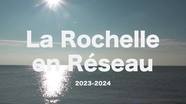 La Rochelle en Réseau