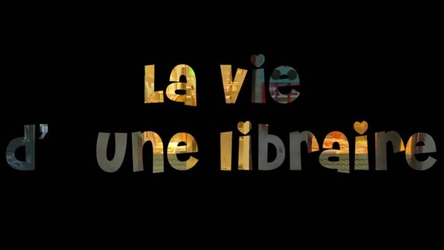 La vie d'une libraire