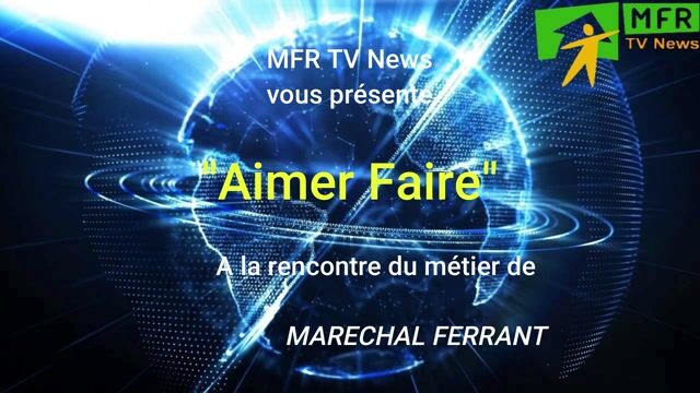 Aimer faire (en MFR)