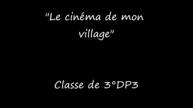 Le cinéma de mon village