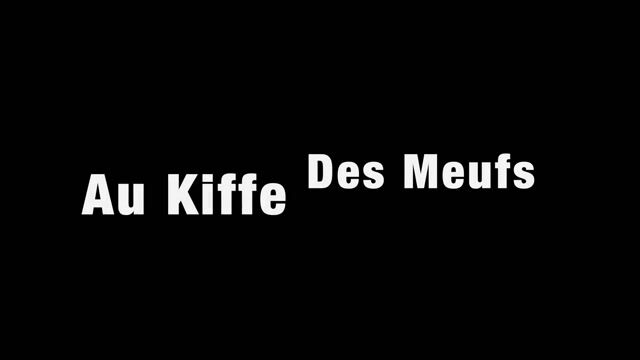 Au Kiffe des Meufs