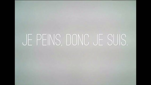Je peins, donc je suis