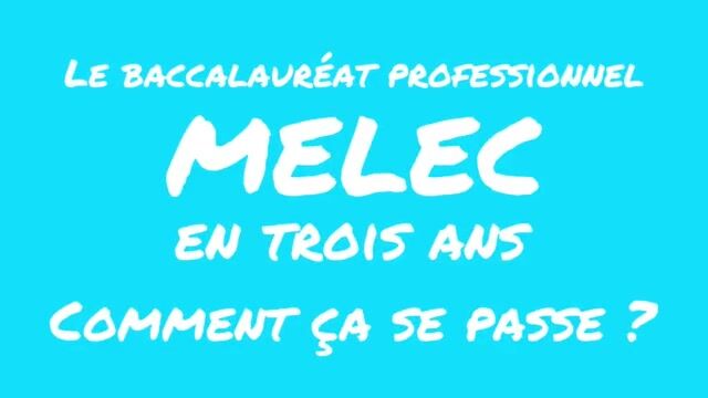 Le Bac Pro Melec, comment ça se passe?