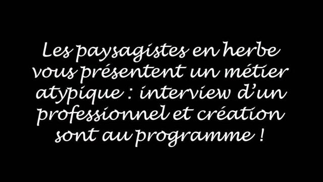 Paysagistes en herbe