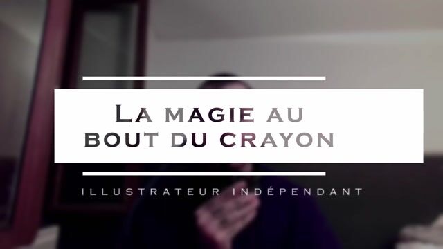 La magie au bout du crayon